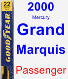 Passenger Wiper Blade for 2000 Mercury Grand Marquis - Premium