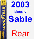 Rear Wiper Blade for 2003 Mercury Sable - Premium