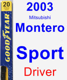 Driver Wiper Blade for 2003 Mitsubishi Montero Sport - Premium