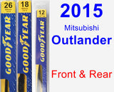 Front & Rear Wiper Blade Pack for 2015 Mitsubishi Outlander - Premium
