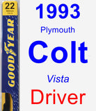 Driver Wiper Blade for 1993 Plymouth Colt - Premium