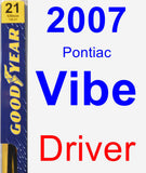 Driver Wiper Blade for 2007 Pontiac Vibe - Premium