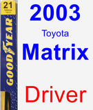 Driver Wiper Blade for 2003 Toyota Matrix - Premium