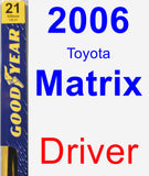 Driver Wiper Blade for 2006 Toyota Matrix - Premium