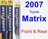 Front & Rear Wiper Blade Pack for 2007 Toyota Matrix - Premium