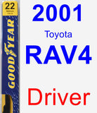 Driver Wiper Blade for 2001 Toyota RAV4 - Premium