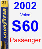 Passenger Wiper Blade for 2002 Volvo S60 - Premium