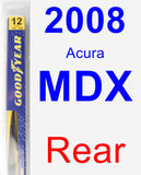 Rear Wiper Blade for 2008 Acura MDX - Rear