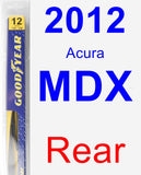 Rear Wiper Blade for 2012 Acura MDX - Rear