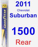 Rear Wiper Blade for 2011 Chevrolet Suburban 1500 - Rear