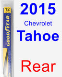 Rear Wiper Blade for 2015 Chevrolet Tahoe - Rear