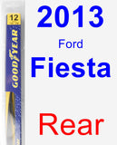 Rear Wiper Blade for 2013 Ford Fiesta - Rear