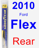 Rear Wiper Blade for 2010 Ford Flex - Rear