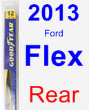 Rear Wiper Blade for 2013 Ford Flex - Rear