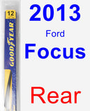 Rear Wiper Blade for 2013 Ford Focus - Rear