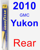 Rear Wiper Blade for 2010 GMC Yukon - Rear