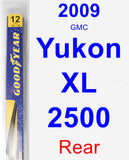 Rear Wiper Blade for 2009 GMC Yukon XL 2500 - Rear
