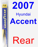 Rear Wiper Blade for 2007 Hyundai Accent - Rear