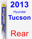 Rear Wiper Blade for 2013 Hyundai Tucson - Rear