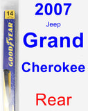 Rear Wiper Blade for 2007 Jeep Grand Cherokee - Rear