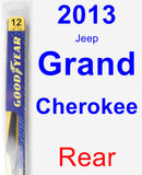 Rear Wiper Blade for 2013 Jeep Grand Cherokee - Rear