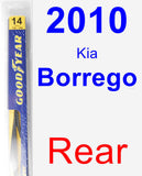 Rear Wiper Blade for 2010 Kia Borrego - Rear
