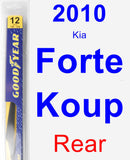 Rear Wiper Blade for 2010 Kia Forte Koup - Rear