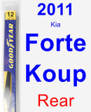Rear Wiper Blade for 2011 Kia Forte Koup - Rear