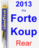 Rear Wiper Blade for 2013 Kia Forte Koup - Rear
