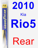 Rear Wiper Blade for 2010 Kia Rio5 - Rear