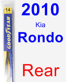 Rear Wiper Blade for 2010 Kia Rondo - Rear