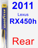 Rear Wiper Blade for 2011 Lexus RX450h - Rear