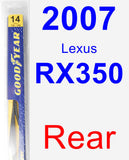 Rear Wiper Blade for 2007 Lexus RX350 - Rear