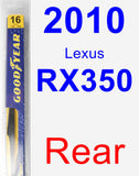Rear Wiper Blade for 2010 Lexus RX350 - Rear
