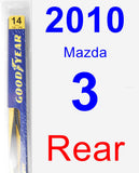 Rear Wiper Blade for 2010 Mazda 3 - Rear