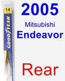 Rear Wiper Blade for 2005 Mitsubishi Endeavor - Rear