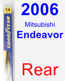 Rear Wiper Blade for 2006 Mitsubishi Endeavor - Rear