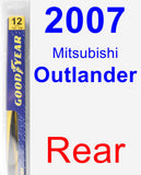 Rear Wiper Blade for 2007 Mitsubishi Outlander - Rear