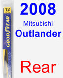 Rear Wiper Blade for 2008 Mitsubishi Outlander - Rear