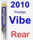 Rear Wiper Blade for 2010 Pontiac Vibe - Rear