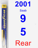 Rear Wiper Blade for 2001 Saab 9-5 - Rear
