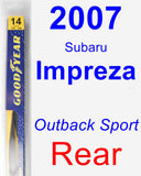 Rear Wiper Blade for 2007 Subaru Impreza - Rear