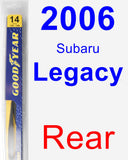 Rear Wiper Blade for 2006 Subaru Legacy - Rear