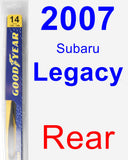 Rear Wiper Blade for 2007 Subaru Legacy - Rear