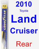 Rear Wiper Blade for 2010 Toyota Land Cruiser - Rear