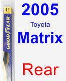 Rear Wiper Blade for 2005 Toyota Matrix - Rear