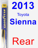 Rear Wiper Blade for 2013 Toyota Sienna - Rear