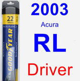 Driver Wiper Blade for 2003 Acura RL - Assurance