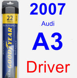 Driver Wiper Blade for 2007 Audi A3 - Assurance