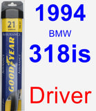 Driver Wiper Blade for 1994 BMW 318is - Assurance
